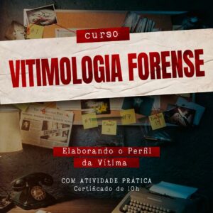 Vitimologia Forense