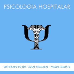 Psicologia Hospitalar